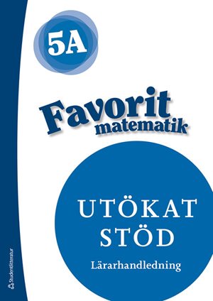 ISBN 9789144188263 Favorit matematik 5A Utökat stöd - Digital lärarlicens 12 mån