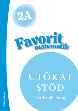 ISBN 9789144188300 Favorit matematik 2A Utökat stöd - Digital lärarlicens 12 mån