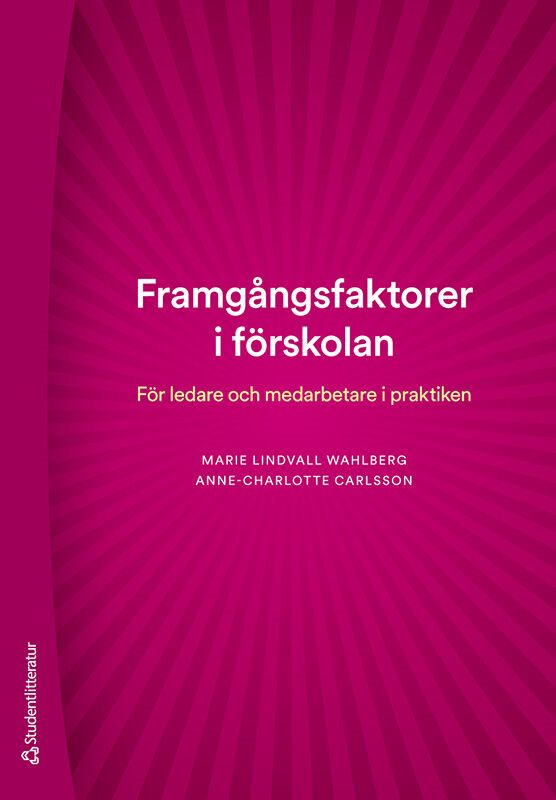 ISBN 9789144188416 Framgångsfaktorer i förskolan