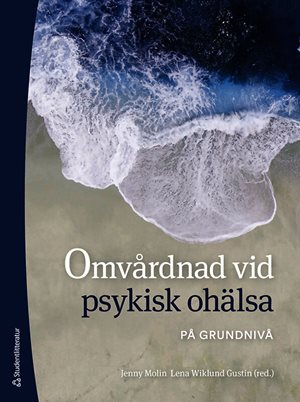 ISBN 9789144188478 Omvårdnad vid psykisk ohälsa