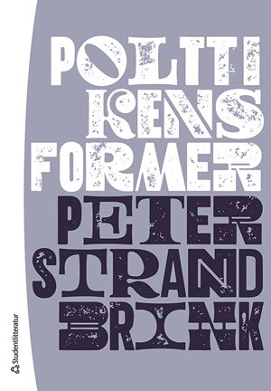 ISBN 9789144188843 Politikens former