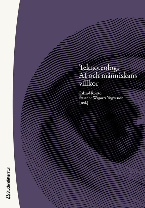 ISBN 9789144188898 Teknoteologi