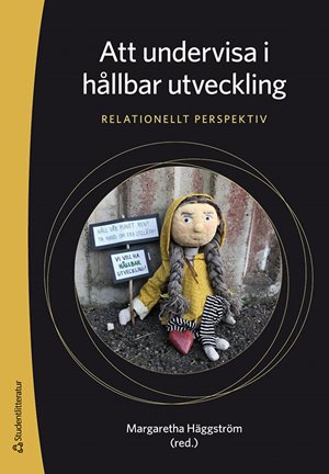 ISBN 9789144189505 Att undervisa i hållbar utveckling