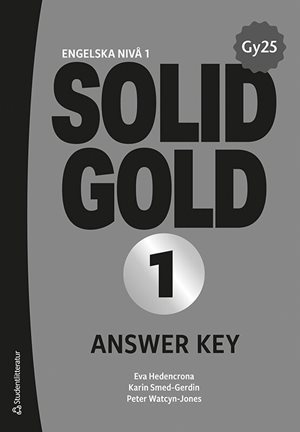 ISBN 9789144190150 Solid Gold 1 Answer Key