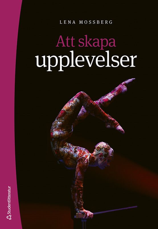 ISBN 9789144190327 Att skapa upplevelser