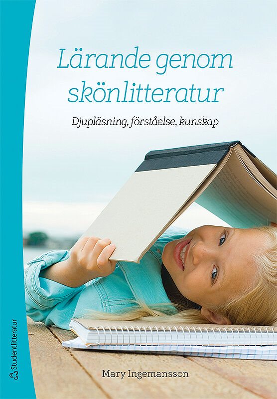 ISBN 9789144190570 Lärande genom skönlitteratur