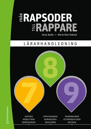 ISBN 9789144190853 Från rapsoder till rappare 7-9 Lärarpaket - Tryckt + Digital lärarlicens 36 mån