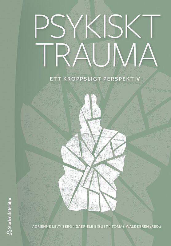 ISBN 9789144191171 Psykiskt trauma