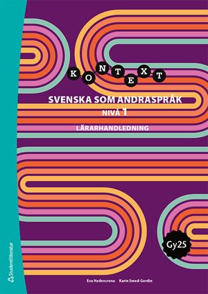 ISBN 9789144191744 Kontext Svenska som andraspråk 1 Lärarpaket Tryckt + Digitalt 36 mån