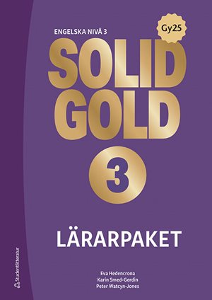 ISBN 9789144191805 Solid Gold 3 Lärarpaket - Tryckt bok + Digital lärarlicens 36 mån