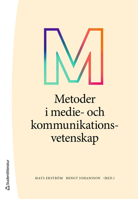 ISBN 9789144192260 Metoder i medie- och kommunikationsvetenskap