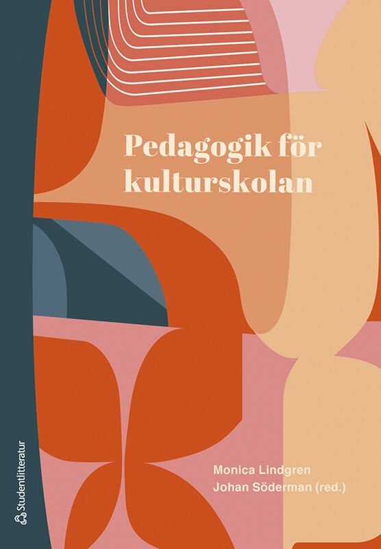 ISBN 9789144192673 Pedagogik för kulturskolan