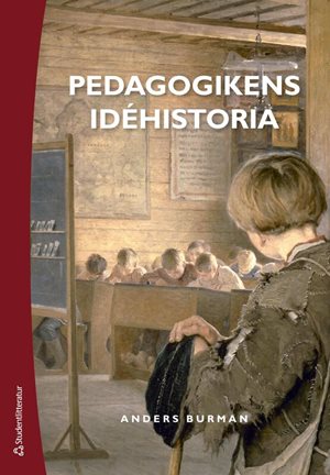 ISBN 9789144192796 Pedagogikens idéhistoria