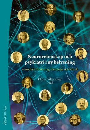 ISBN 9789144193359 Neurovetenskap och psykiatri i ny belysning