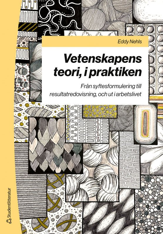 ISBN 9789144193458 Vetenskapens teori, i praktiken