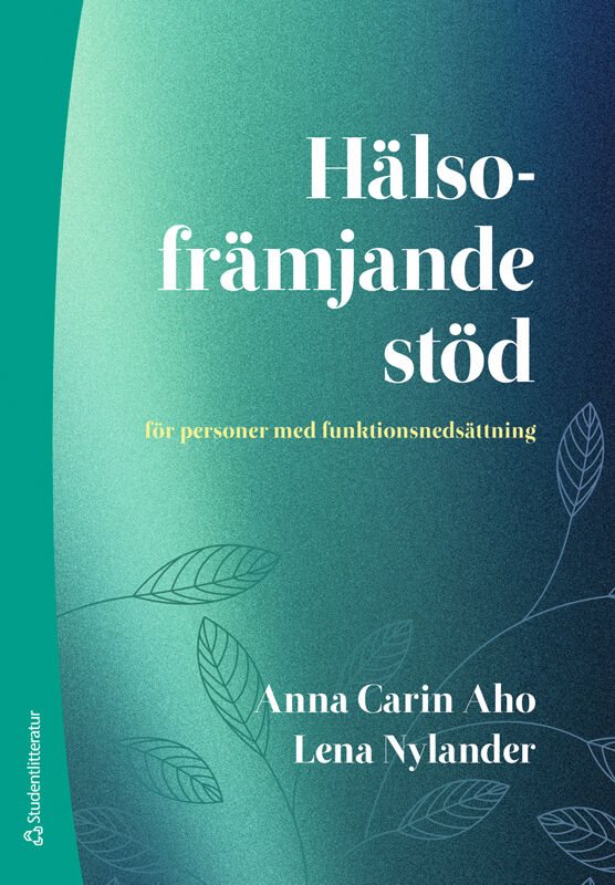 ISBN 9789144193502 Hälsofrämjande stöd