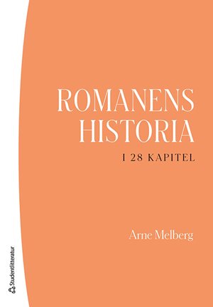 ISBN 9789144193625 Romanens historia i 28 kapitel