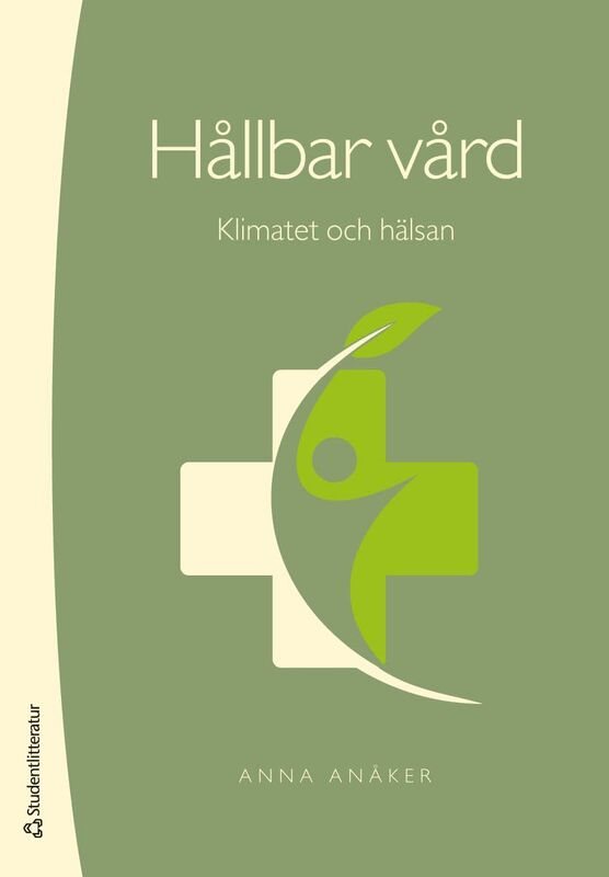 ISBN 9789144193786 Hållbar vård