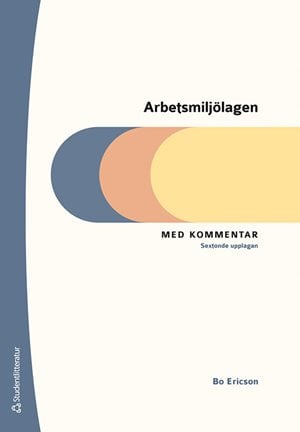 ISBN 9789144194004 Arbetsmiljölagen
