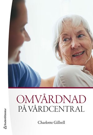 ISBN 9789144194066 Omvårdnad på vårdcentral