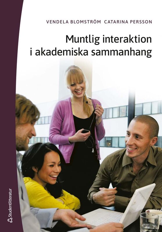 ISBN 9789144194288 Muntlig interaktion i akademiska sammanhang