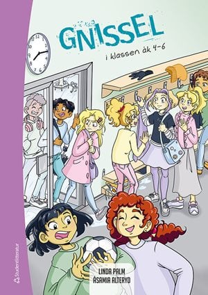 ISBN 9789144194899 Gnissel i klassen, åk 4-6
