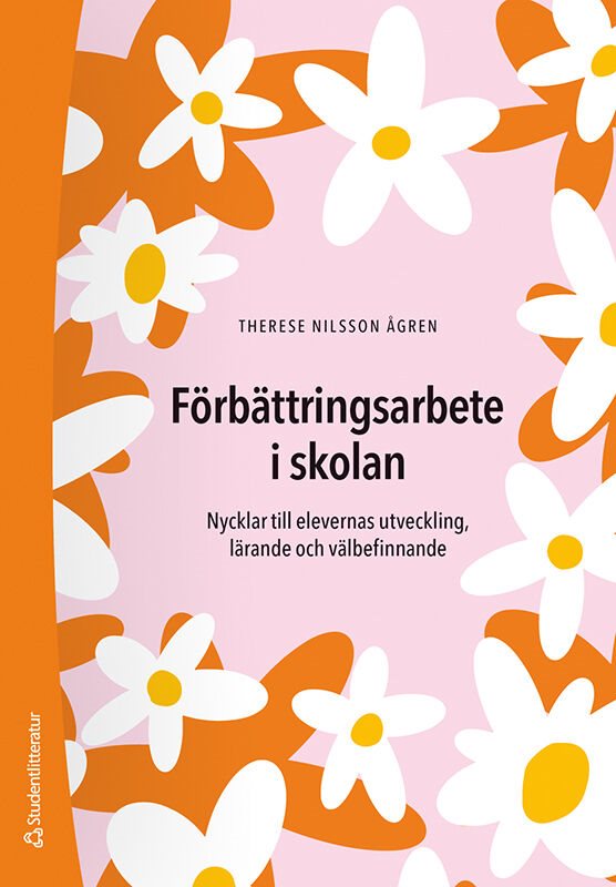 ISBN 9789144194981 Förbättringsarbete i skolan