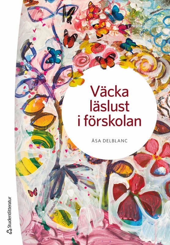 ISBN 9789144196121 Väcka läslust i förskolan