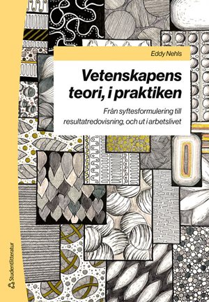 ISBN 9789144196534 Vetenskapens teori, i praktiken