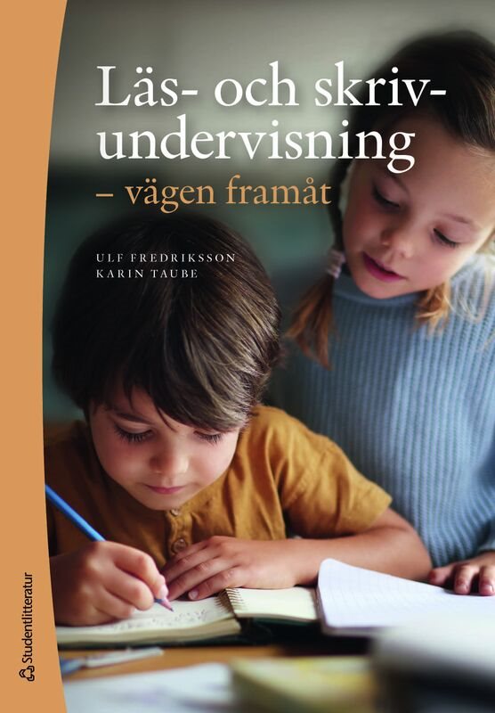 ISBN 9789144197470 Läs- och skrivundervisning - vägen framåt