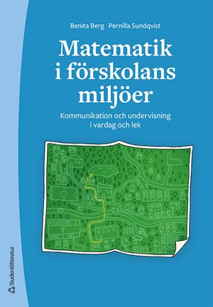 ISBN 9789144197500 Matematik i förskolans miljöer