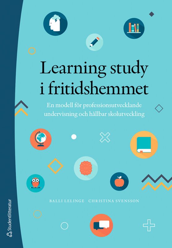 ISBN 9789144197562 Learning study i fritidshemmet