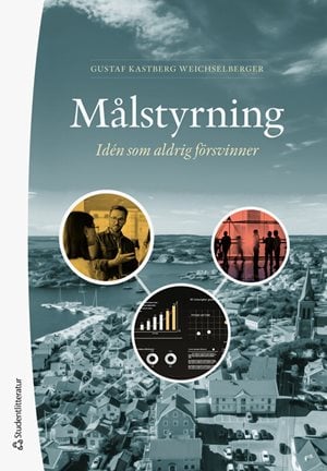 ISBN 9789144197654 Den nya målstyrningen