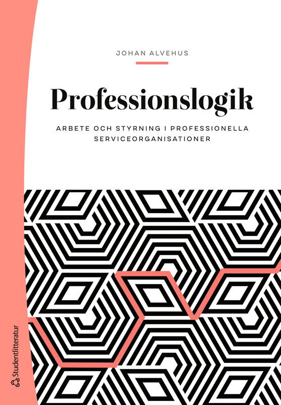 ISBN 9789144198071 Professionslogik