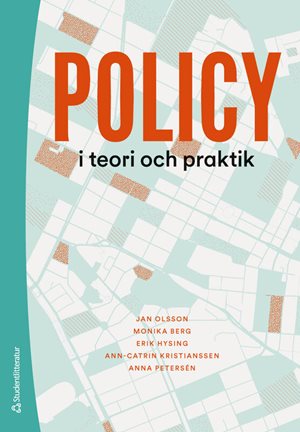ISBN 9789144198484 Policy i teori och praktik