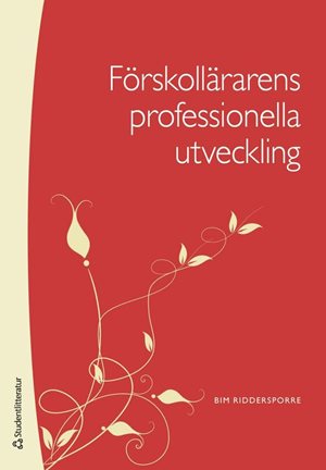 ISBN 9789144198521 Förskollärarens professionella utveckling