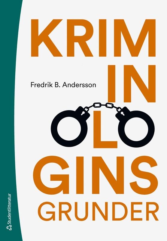 ISBN 9789144198897 Kriminologins grunder