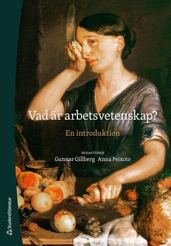 ISBN 9789144199092 Vad är arbetsvetenskap?