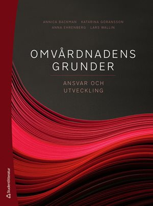 ISBN 9789144199207 Omvårdnadens grunder