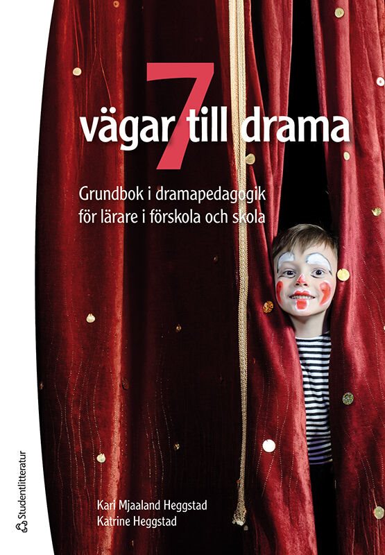 ISBN 9789144200378 7 vägar till drama