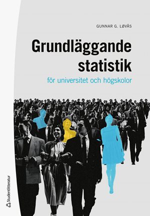 ISBN 9789144200989 Statistik för universitet och högskolor