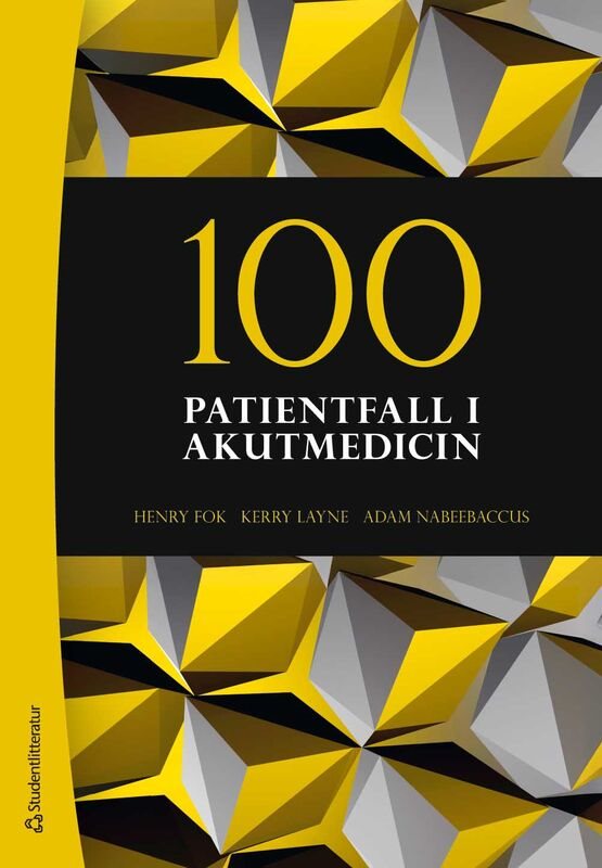 ISBN 9789144202358 100 patientfall i akutmedicin