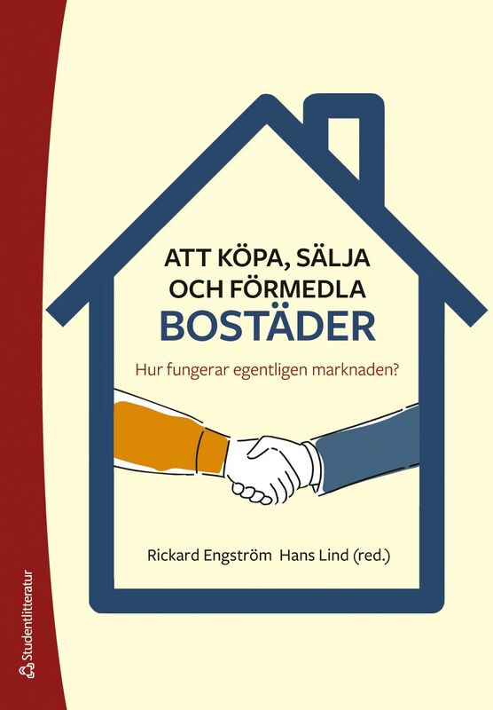 ISBN 9789144202556 Att köpa, sälja och förmedla bostäder