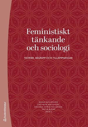 ISBN 9789144202563 Feministiskt tänkande och sociologi