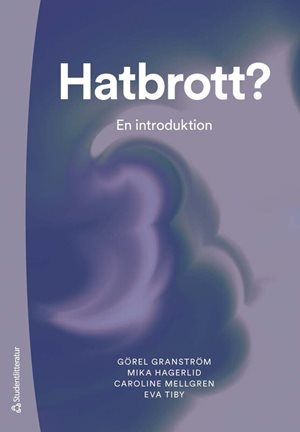 ISBN 9789144202716 Hatbrott?