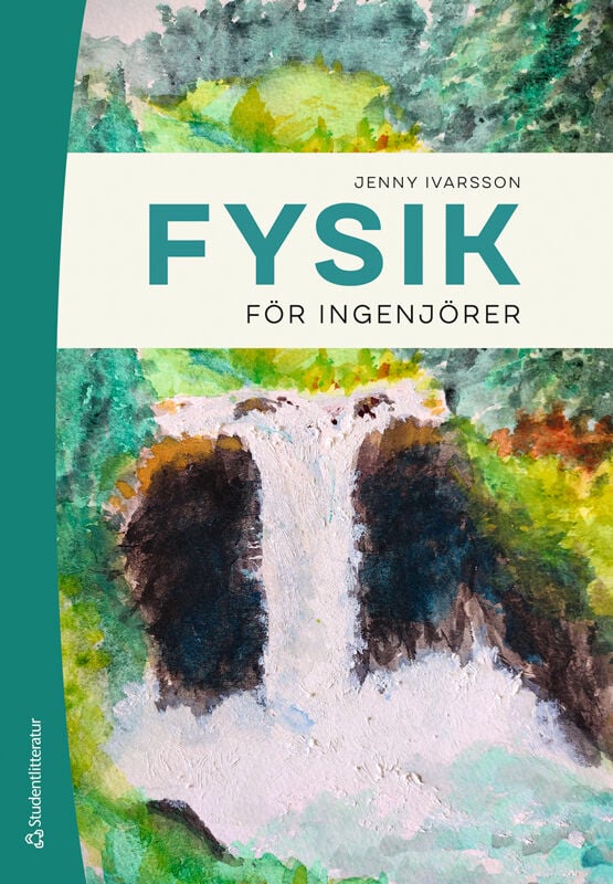 ISBN 9789144203546 Fysik för ingenjörer