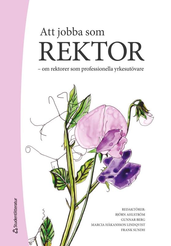 ISBN 9789144214979 Att jobba som rektor