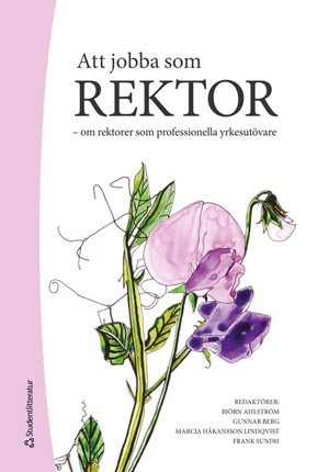 ISBN 9789144214979 Att jobba som rektor