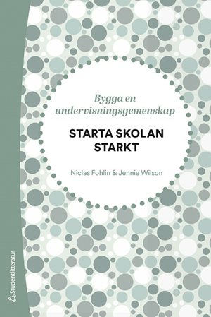 ISBN 9789144215860 Starta skolan starkt