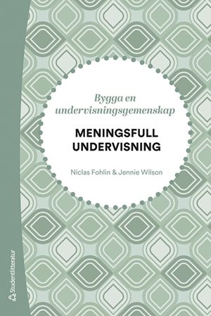 ISBN 9789144216027 Meningsfull undervisning